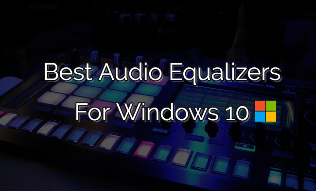 audio equalizer windows 10